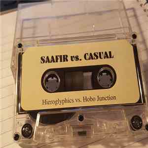 Casual, Saafir, Hobo Junction, Hieroglyphics, Souls Of Mischief - Saafir Vs ...