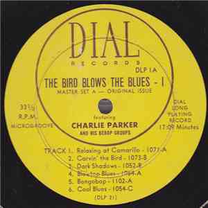 Charlie Parker - Bird Blows The Blues