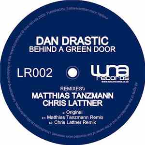 Dan Drastic - Behind A Green Door