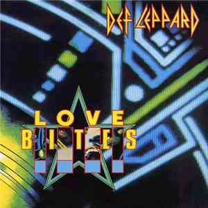 Def Leppard - Love Bites