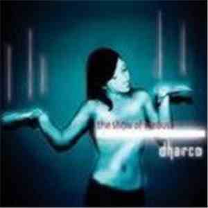 Dharco - The Show Of Medusa