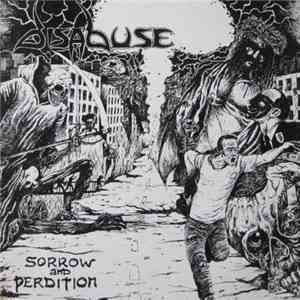 Disabuse  - Sorrow And Perdition