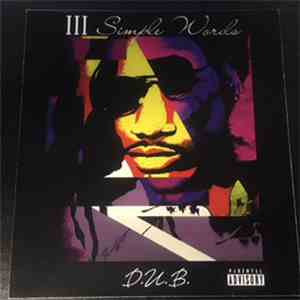 D.U.B.  - III Simple Words