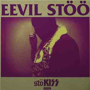 Eevil Stöö - Stökiss Mixtape