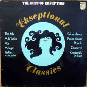 Ekseption - The Best Of Ekseption - Ekseptional Classics