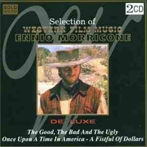 Ennio Morricone - Selection Of Western Film Music