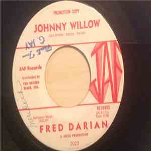Fred Darian - Johnny Willow