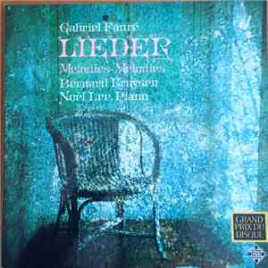 Gabriel Fauré - Bernard Kruysen, Noël Lee - Lieder • Melodies • Mélodies