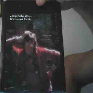 John Sebastian - Welcome Back