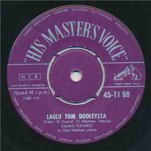 Kauko Käyhkö / Ossi Malisen Yhtye - Laulu Tom Dooleysta / Texasin Kaikuja