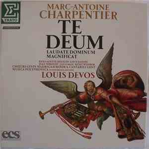 Marc-Antoine Charpentier - Te Deum Laudate Dominum Magnificat
