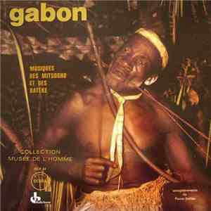 Mitsogho / Batéké - Gabon: Musiques Des Mitsogho Et Des Batéké