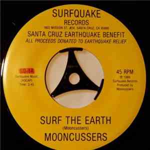 Mooncussers - Surf The Earth