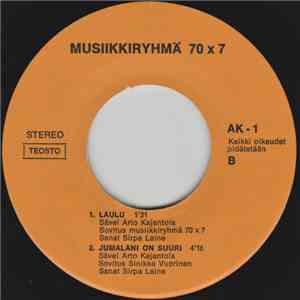 Musiikkiryhmä 70 x 7 - Psalmi 100 / Rukous / Laulu / Jumalani On Suuri