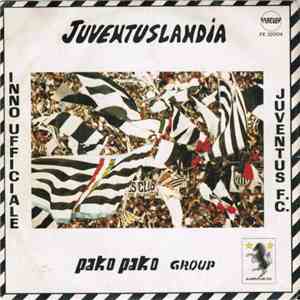 Pako Pako Group - Juventuslandia