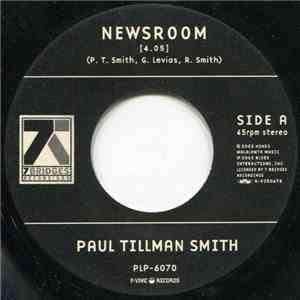 Paul Tillman Smith - Newsroom / A Good Dream