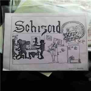 Schizoid  - Beer Thief