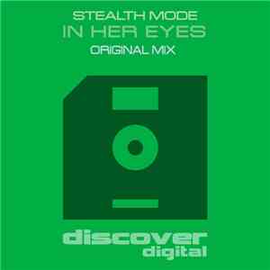Stealth Mode - In Her Eyes