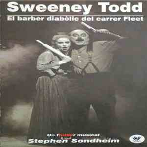 Stephen Sondheim - Sweeney Todd. El Barber Diabòlic Del Carrer Fleet