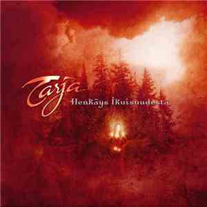Tarja - Henkäys Ikuisuudesta