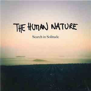 The Human Nature  - Search In Solitude