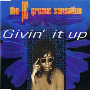 The PC Groove Sensation - Givin' It Up
