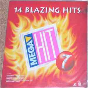 Various - Mega Hits 7 - 14 Blazing Hits