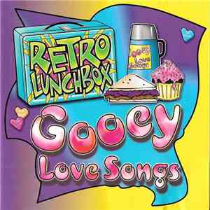 Various - Retro Lunchbox: Gooey Love Songs