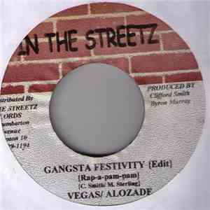 Vegas / Alozade - Gangsta Festivity