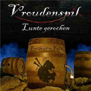 Vroudenspîl - Lunte Gerochen