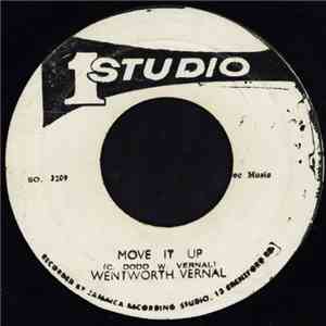 Wentworth Vernal - Move It Up