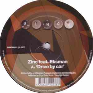 Zinc Feat. Eksman - Drive By Car