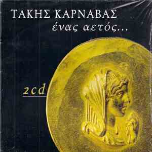 Τάκης Καρναβάς - Ένας Αετός...