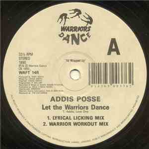 Addis Posse - Let The Warriors Dance (Remixes)
