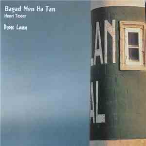 Bagad Men Ha Tan, Henri Texier - Doue Lann