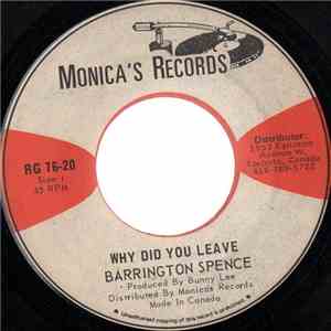 Barrington Spence - Why Did You Leave