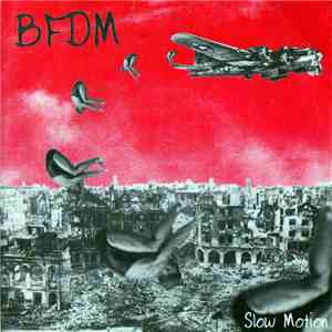 BFDM - Slow Motion