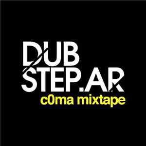 c0ma - Dubstep.AR Mixtape