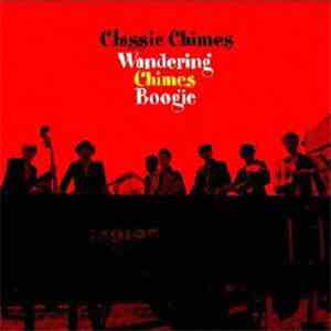 Classic Chimes - Wandering Chimes Boogie