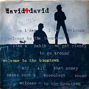 David & David - Welcome To The Boomtown