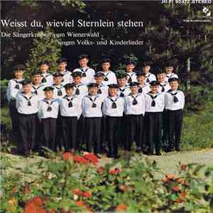 Die Sängerknaben Vom Wienerwald - Weisst Du, Wieviel Sternlein Stehen