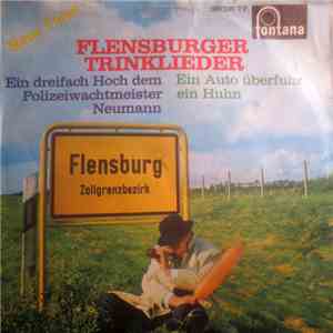 Die Travellers - Flensburger Trinklieder