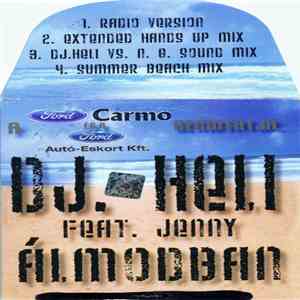 DJ. Heli feat. Jenny - Álmodban