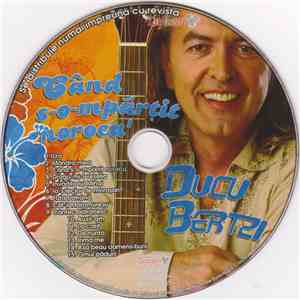 Ducu Bertzi - Când S-o-mpărțit Norocu'