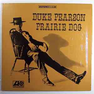Duke Pearson - Prairie Dog