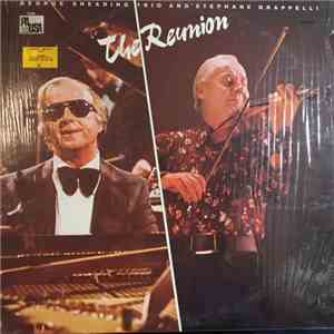George Shearing Trio And Stephane Grappelli - The Reunion