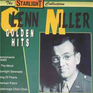 Glenn Miller - Golden Hits