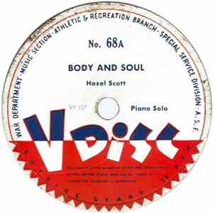 Hazel Scott, Sidney Catlett - Body And Soul / 