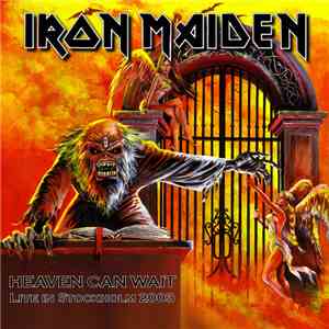 Iron Maiden - Heaven Can Wait (Live In Stockholm 2003)
