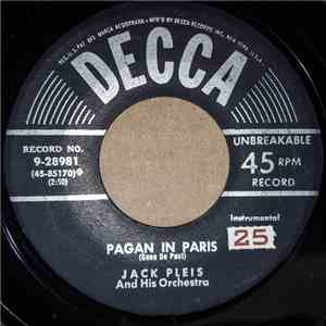 Jack Pleis And His Orchestra - Pagan In Paris / Frenchman In St. Louis